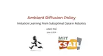 Ambient Diffusion Policy: Imitation Learning from Suboptimal Data in Robotics